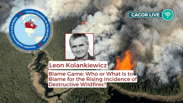 Leon Kolankiewicz on Who or What Is to Blame for the Rising Incidence of Destructive Wildfires