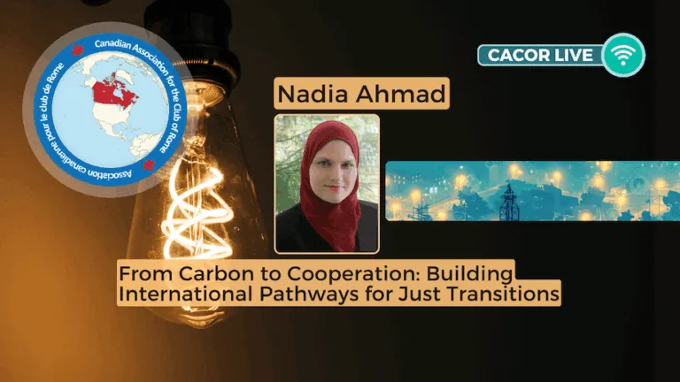 Nadia Ahmad | From Carbon to Cooperation: Building International Pathways for Just Transitions